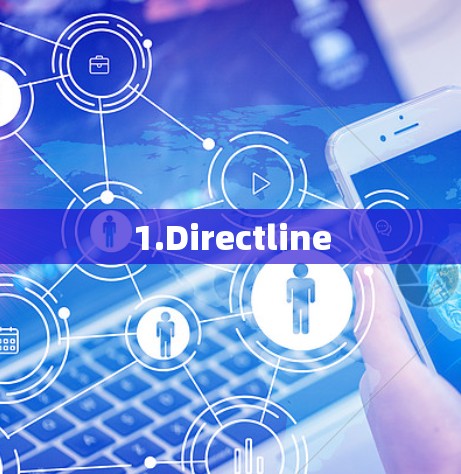 1.Directline